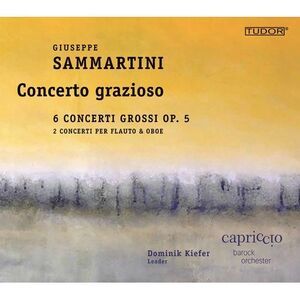 Sammartini / Barockorchester - Giuseppe Sammartini: Concerto grazioso  COMPACT